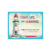 Light, Life and Learning (storybook)