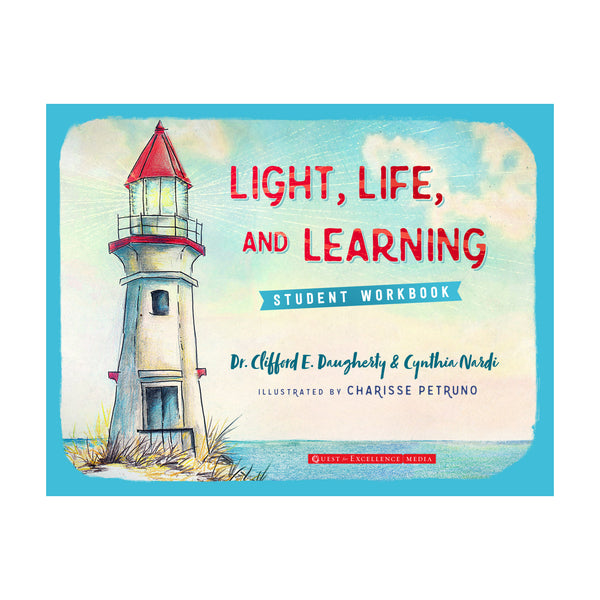 Light, Life and Learning (Workbook)